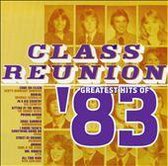 Class Reunion: The Greatest Hits of 1983