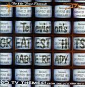 Television's Greatest Hits, Vol. 7:...