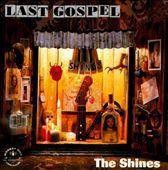 The Shines - Last Gospel (CD)