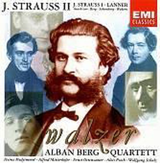 J. Strauss II, J. Strauss I, Lanner: Walzer / Berg Quartet
