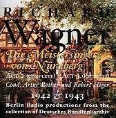 Wagner: Meistersinger Act 2 & Act 3 Excerpts / Rother, Heger et al