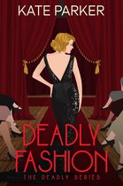 Deadly Series 3 - Deadly Fashion