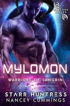 Warriors of Sangrin - Mylomon: Warlord Brides