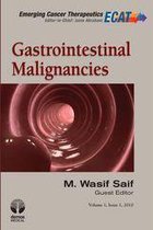 Emerging Cancer Therapeutics Volume 1, Issue 1 - Gastrointestinal Malignancies