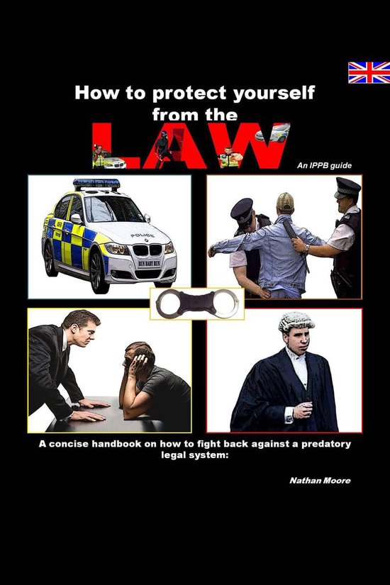 How to Protect Yourself From the Law - cover