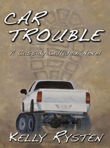 Car Trouble: A Cassidy Callahan Novel