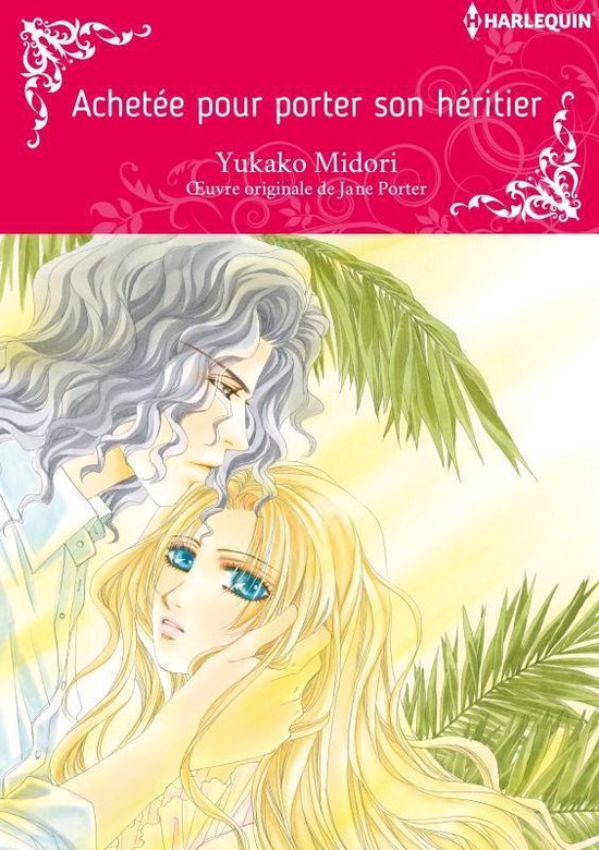 ACHETÉE POUR PORTER SON HÉRITIER