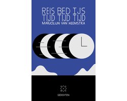 Omslag van Reistijd, bedtijd, ijstijd