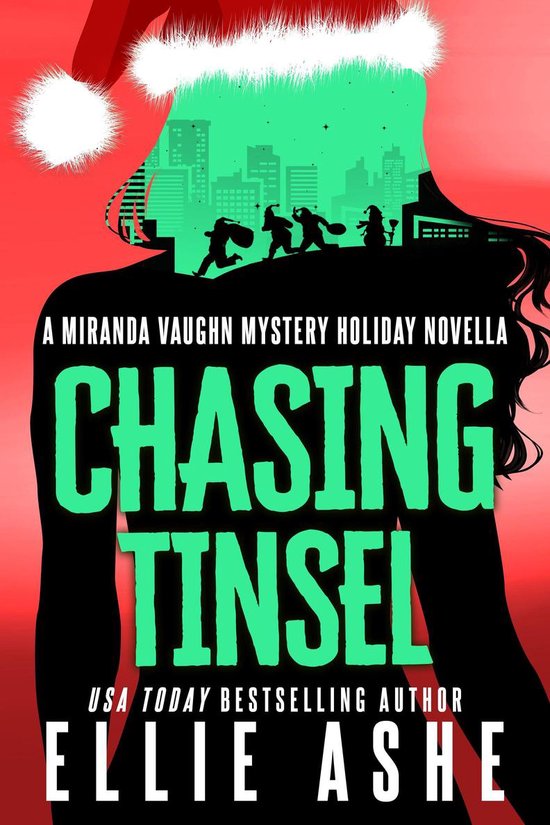 Miranda Vaughn Mysteries - Chasing Tinsel - cover