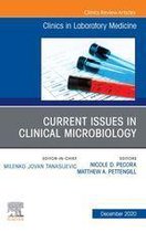 The Clinics: Internal Medicine Volume 40-4 - Current Issues in Clinical Microbiology, An Issue of the Clinics in Laboratory Medicine, E-Book