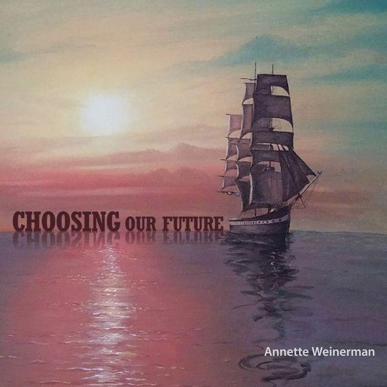 Choosing Our Future - cover