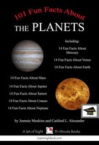 15-Minute Book Sets - 101 Fun Facts (and more) About the Planets: A Set of Eight 15 Minute Books, Educational Version