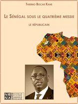 Le Sénégal sous le quatrième messie