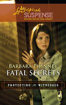 Fatal Secrets (Mills & Boon Love Inspired Suspense) (Protecting the Witnesses - Book 5)