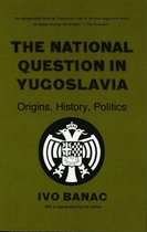 The National Question in Yugoslavia