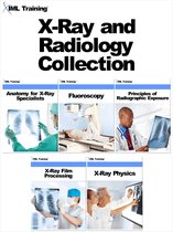 X-Ray and Radiology - X-Ray and Radiology Collection