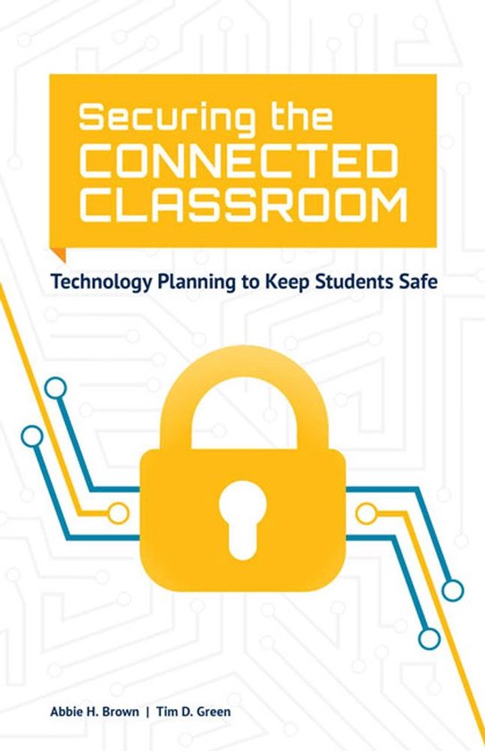 Securing the Connected Classroom - cover