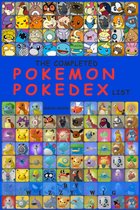 The Complete Pokemon Pokedex List (English Version)