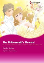 THE BRIDESMAID'S REWARD (Harlequin Comics)