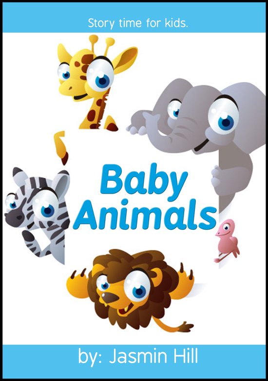 Baby Animals: Story Time For Kids - cover