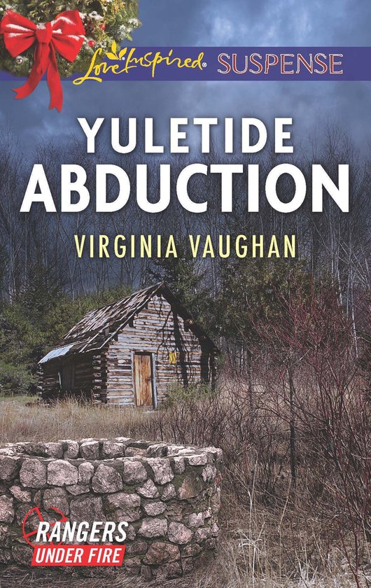 Rangers Under Fire 1 - Yuletide Abduction - cover