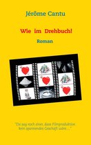 Wie im Drehbuch!