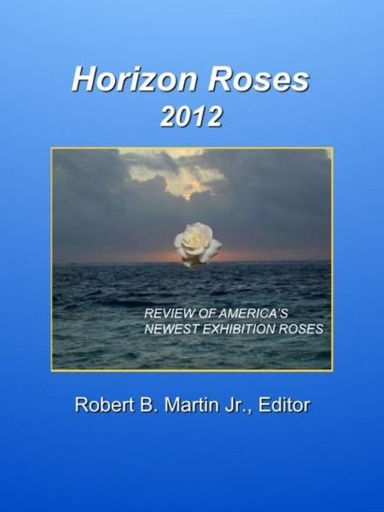 Horizon Roses 2012 - cover