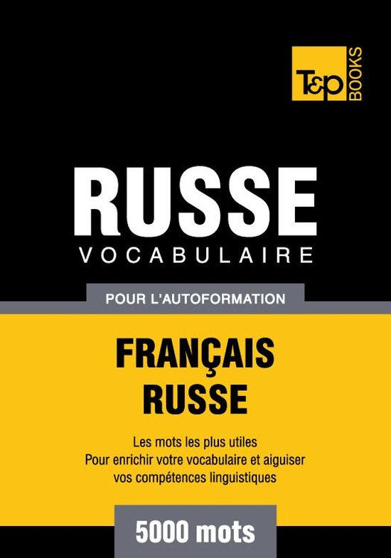 Vocabulaire Français-Russe pour l'autoformation - 5000 mots ... - cover