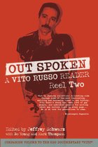 Out Spoken: A Vito Russo Reader, Reel Two