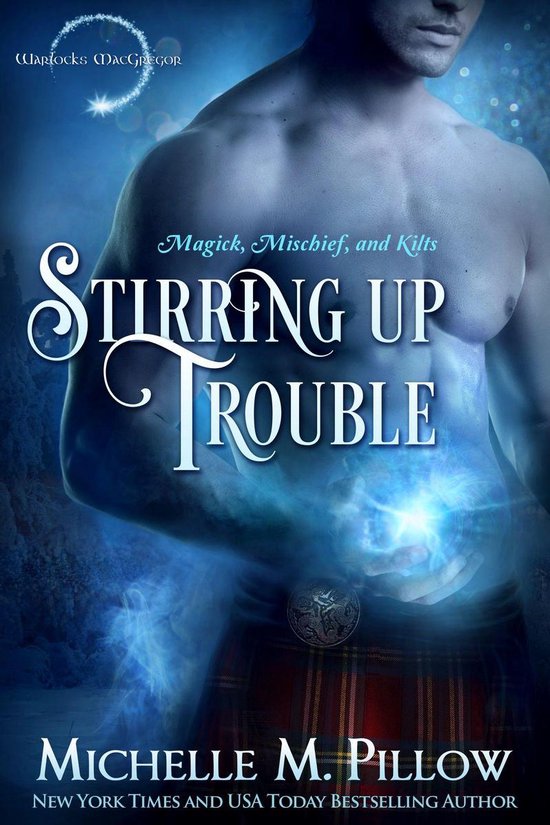 Warlocks MacGregor 3 - Stirring Up Trouble - cover
