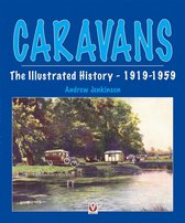 Caravans, The Illustrated History 1919-1959