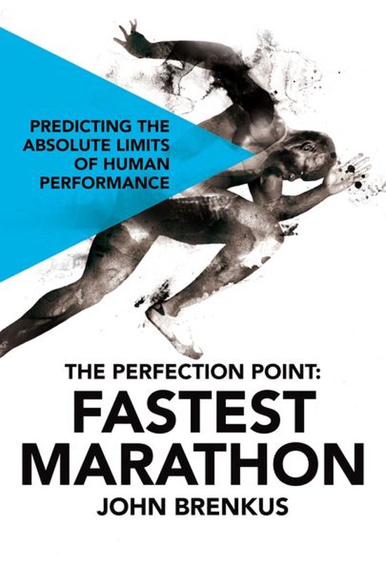 The Perfection Point: Fastest Marathon - cover