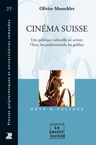 Le Savoir suisse - Cinéma suisse
