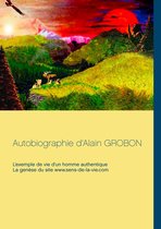Autobiographie d'Alain Grobon