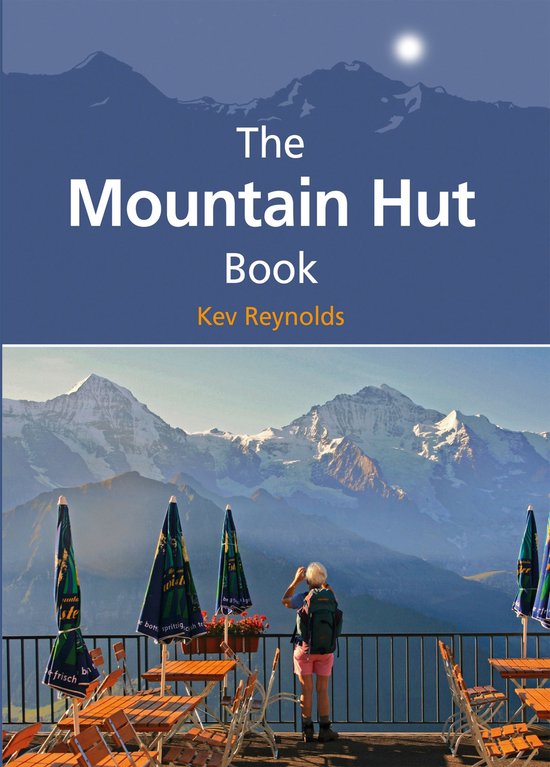 The Mountain Hut Book - cover