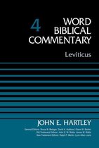 Word Biblical Commentary - Leviticus, Volume 4