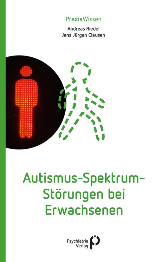 Praxiswissen - Autismus-Spektrum-Störungen bei Erwachsenen - cover