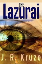 Speculative Fiction Modern Parables - The Lazurai