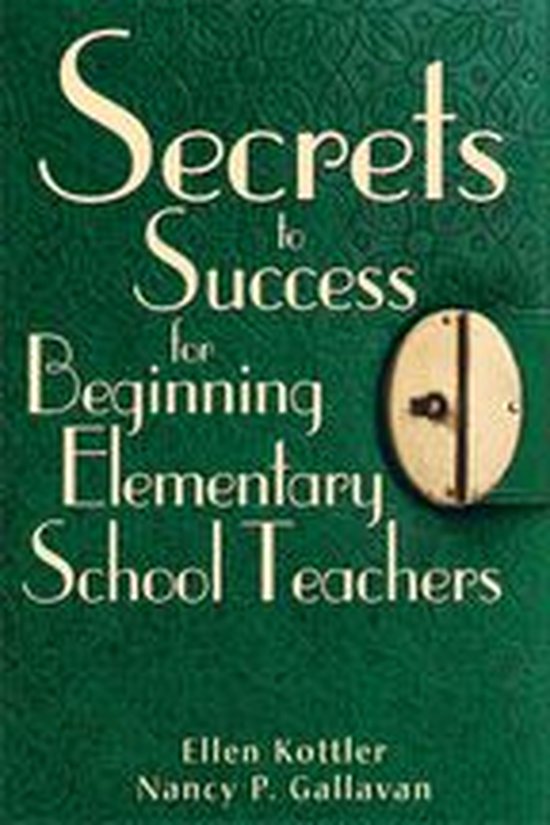Secrets to Success for Beginning Elementary School Teachers - cover
