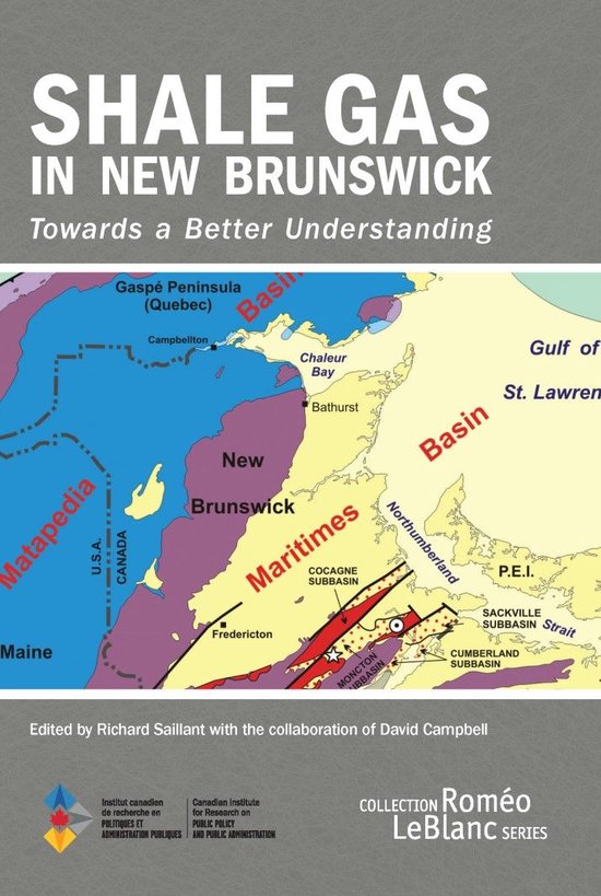 Shale Gas in New Brunswick (ebook), Richard Saillant 9780886593056