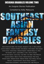 Insignia Drabbles 2 - Southeast Asian Fantasy Drabbles