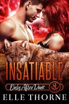 Shifters Forever Worlds 16 - Insatiable