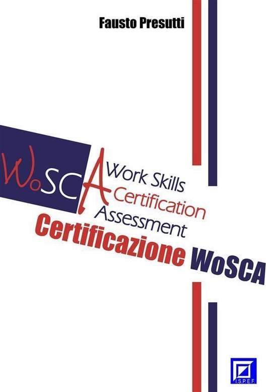 LA CERTIFICAZIONE WoSCA WORK SKILLS CERTIFICATION ASSESSMENT - cover