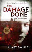 Lily Moore Mystery 1 - The Damage Done