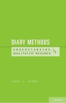 Understanding Qualitative Research - Diary Methods