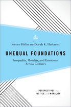 Perspectives on Justice and Morality - Unequal Foundations