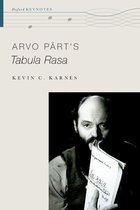 Oxford Keynotes - Arvo P?rt's Tabula Rasa