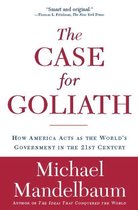 The Case for Goliath