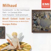 Milhaud: Scaramouche; Le Bal Martiniquais; Paris