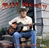 Bill Neely - Texas Law & Justice (CD)